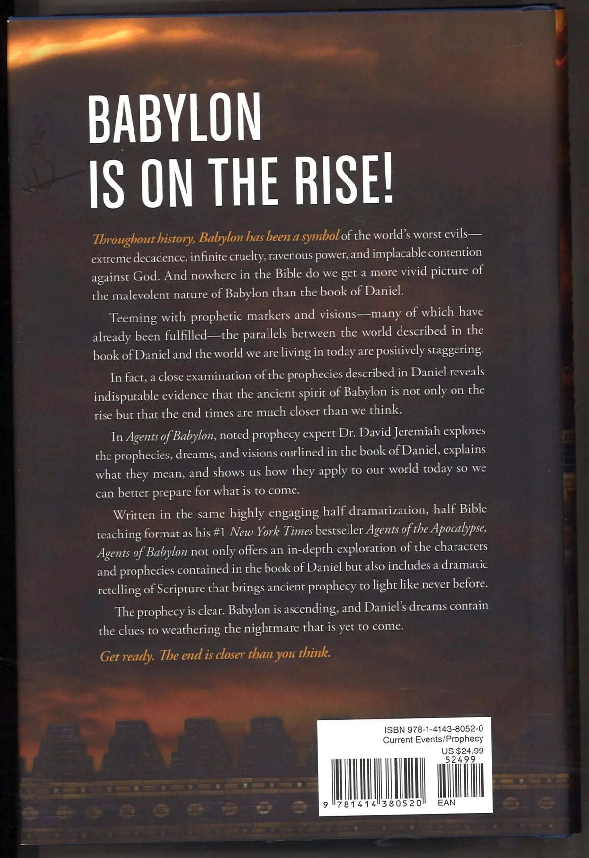Agents of Babylon: What the Prophecies of Daniel Tell Us about the End of Days - The Bookstore