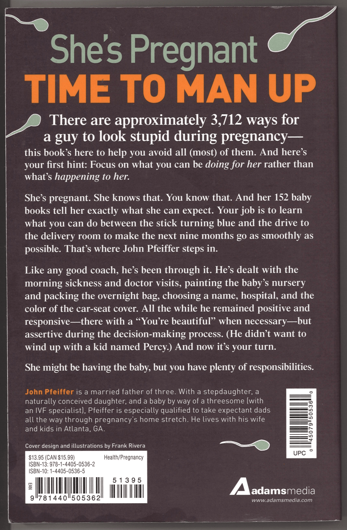 Dude, You're Gonna Be a Dad!: How to Get (Both of You) Through the Next 9 Months - The Bookstore