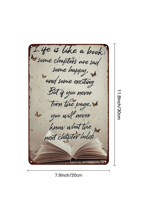 Life is like a book metal sign - The Bookstore