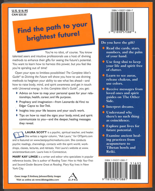 The Complete Idiot's Guide® to Divining the Future - The Bookstore