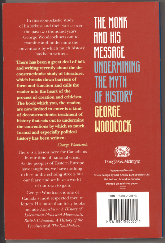 The Monk and His Message: Undermining The Myth of History - The Bookstore