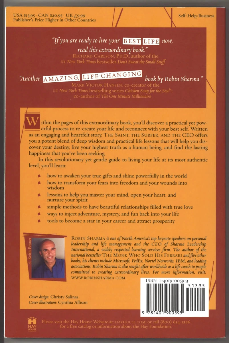 The Saint, the Surfer, and the CEO: A Remarkable Story about Living Your Heart's Desires - The Bookstore