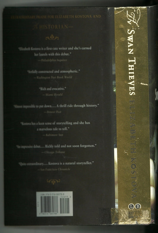 The Swan Thieves: A Novel Elizabeth Kostova
