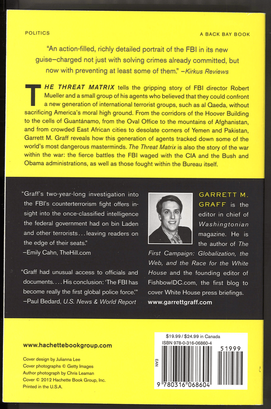 The Threat Matrix: Inside Robert Mueller's FBI and the War on Global Terror - The Bookstore