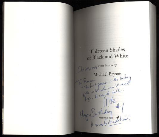 Thirteen Shades of Black and White (Signed) - The Bookstore