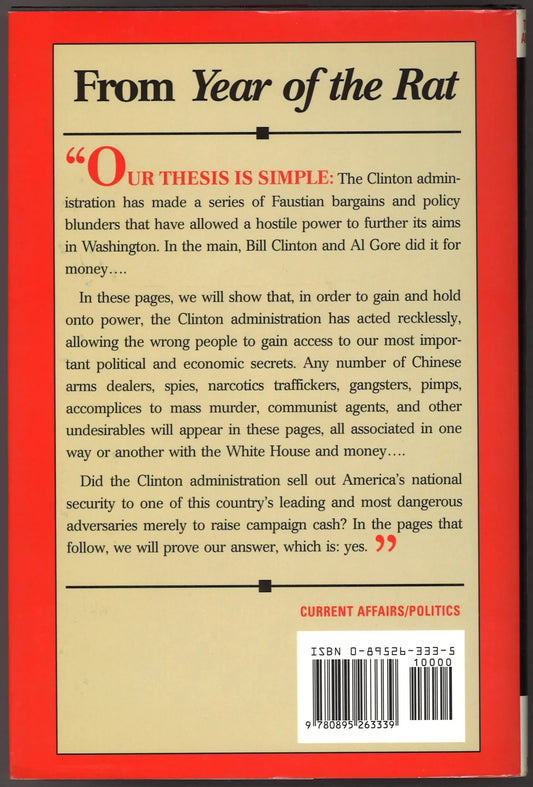Year of the Rat: How Bill Clinton Compromised U.S. Security for Chinese Cash - The Bookstore