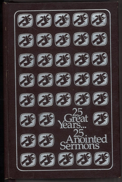 25 Great Years...25 Anointed Sermons - The Bookstore