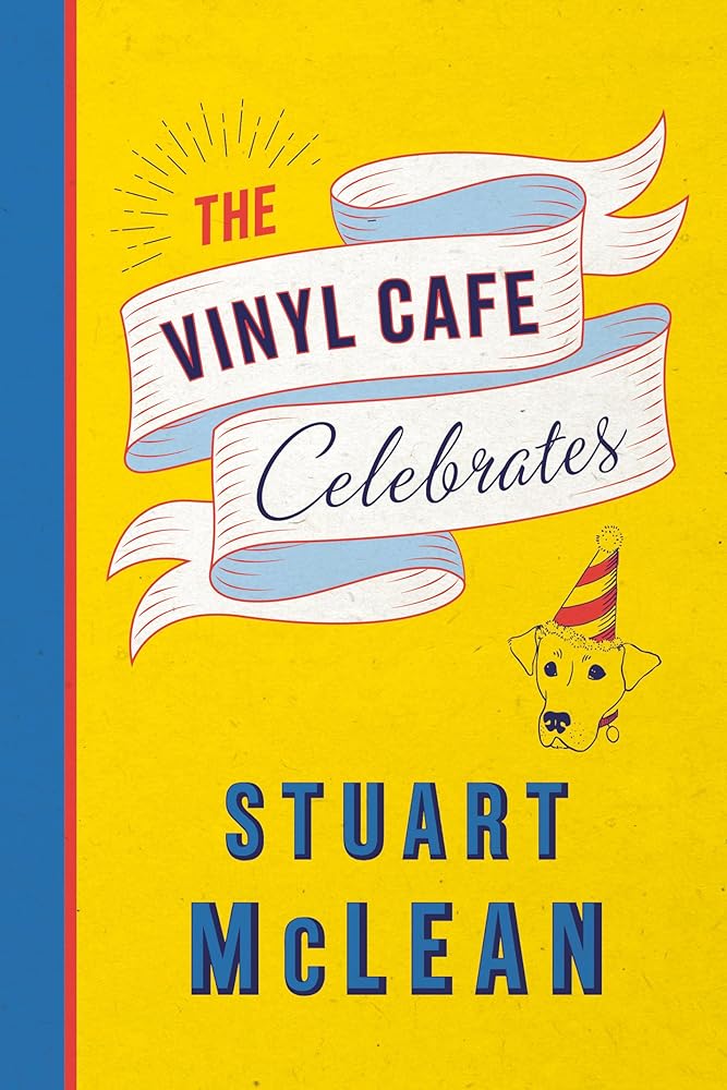 The Vinyl Cafe Celebrates cover image