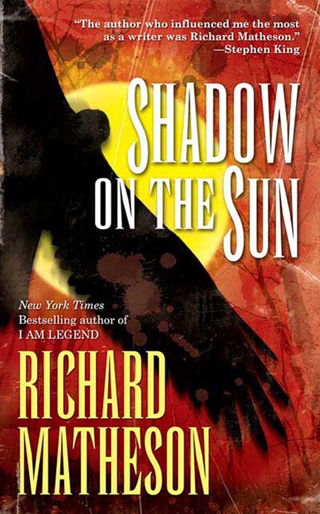 Shadow on the Sun Richard Matheson