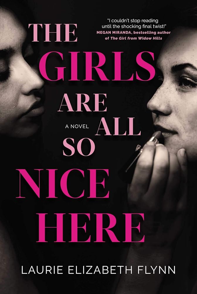 The Girls Are All So Nice Here cover image
