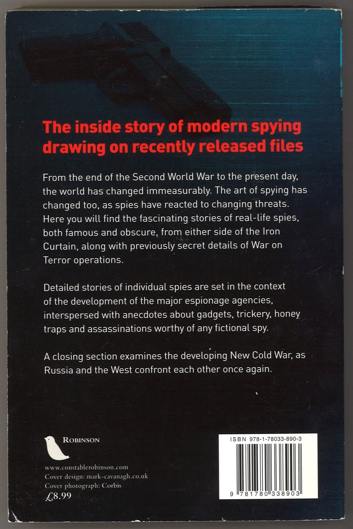 A Brief History of the Spy: Modern Spying from the Cold War to the War on Terror - The Bookstore