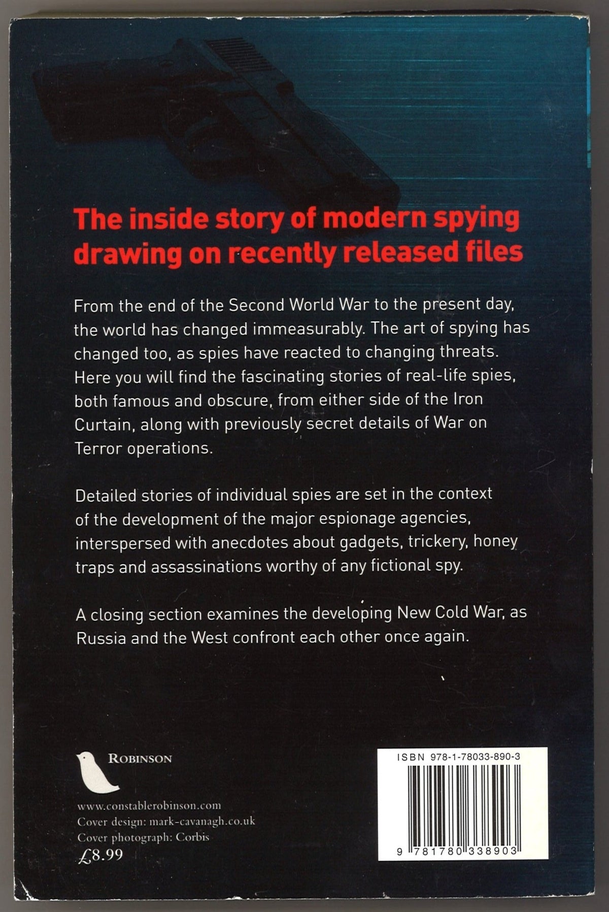 A Brief History of the Spy: Modern Spying from the Cold War to the War on Terror - The Bookstore