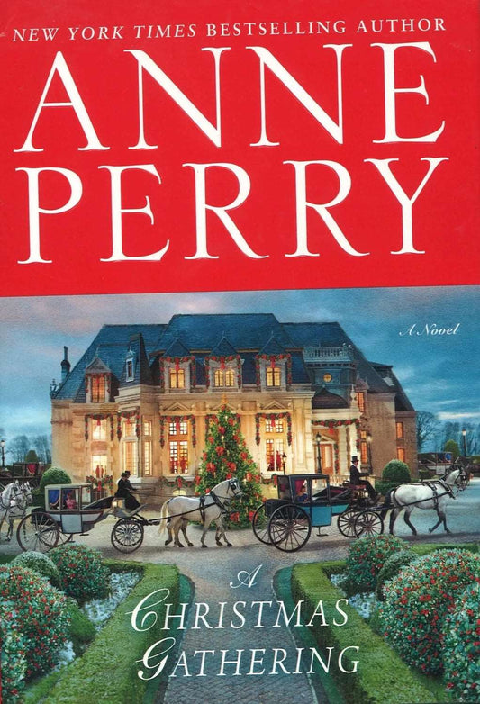 A Christmas Gathering Anne Perry