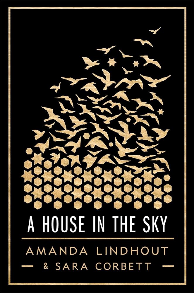 A House in the Sky Amanda Lindhout, Sara Corbett