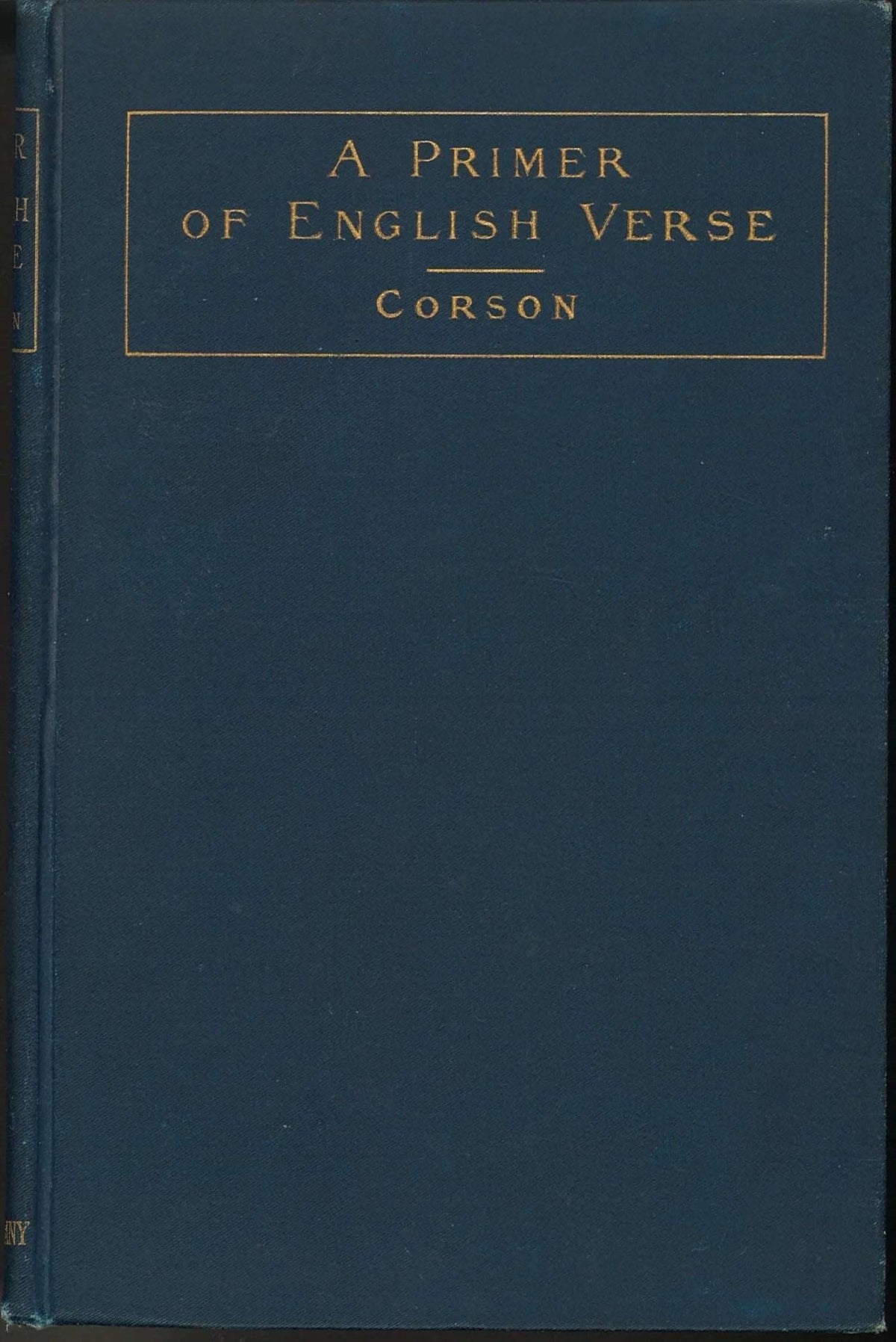 A Primer of English Verser by Hiram Corson Hiram Corson, LL. D