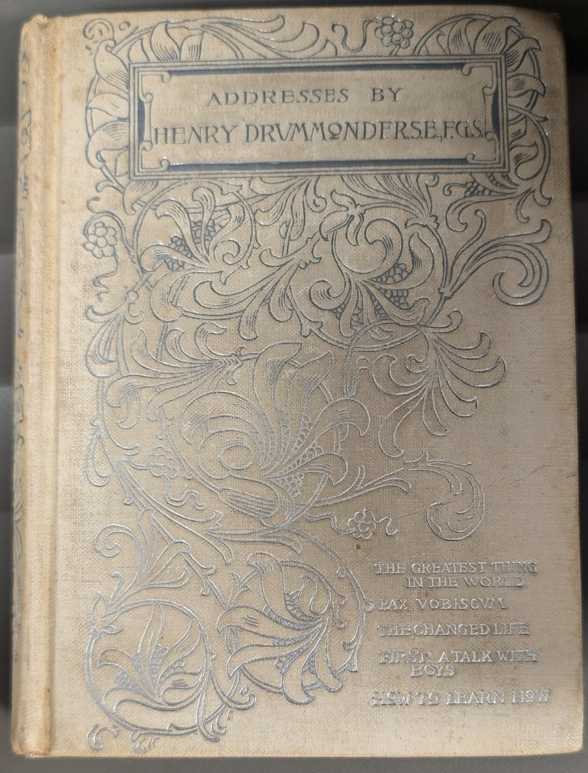 Addresses Henry Drummond F.R.S.E., F.G.S.