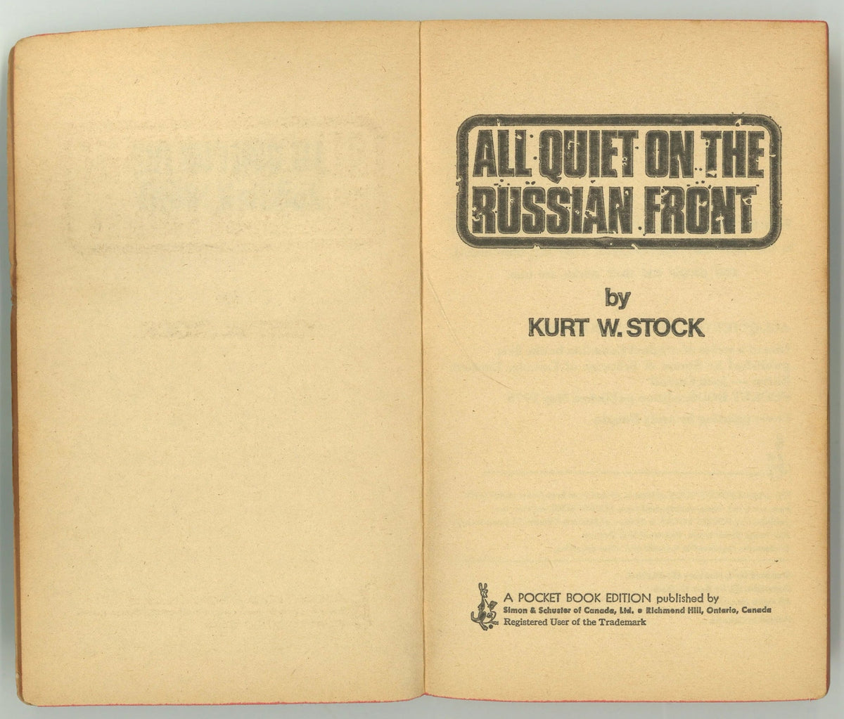 All Quiet On The Russian Front Kurt W. Stock