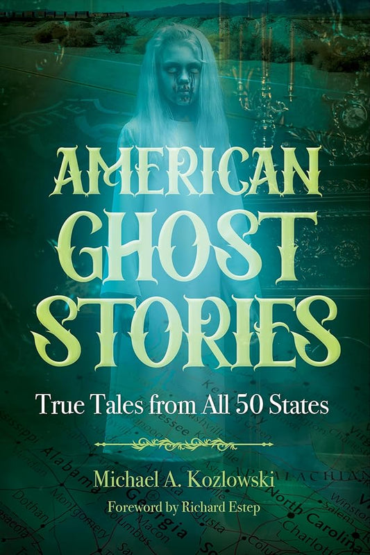 American Ghost Stories: True Tales from All 50 States - The Bookstore