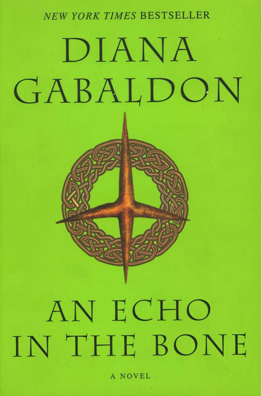 An Echo In The Bone (Outlander, Book 7) Diana Gabaldon