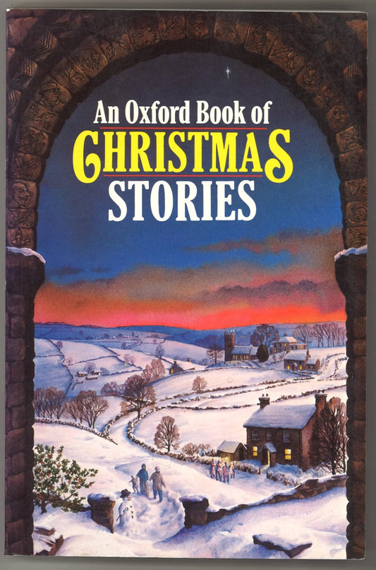 An Oxford Book of Christmas Stories - The Bookstore