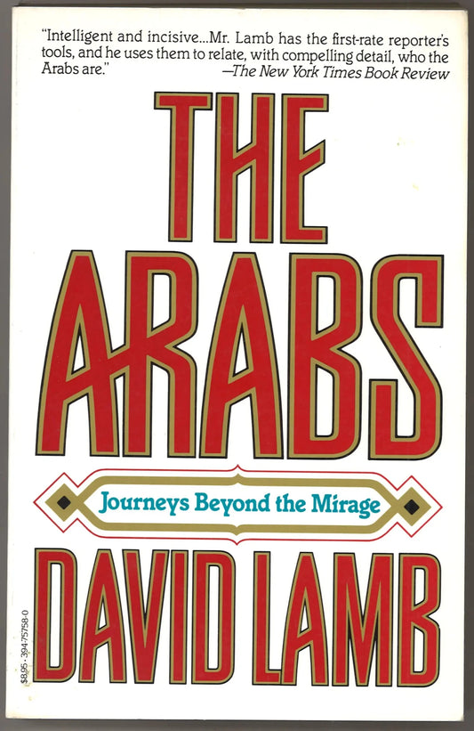 Arabs: Journeys Beyond the Mirage - The Bookstore