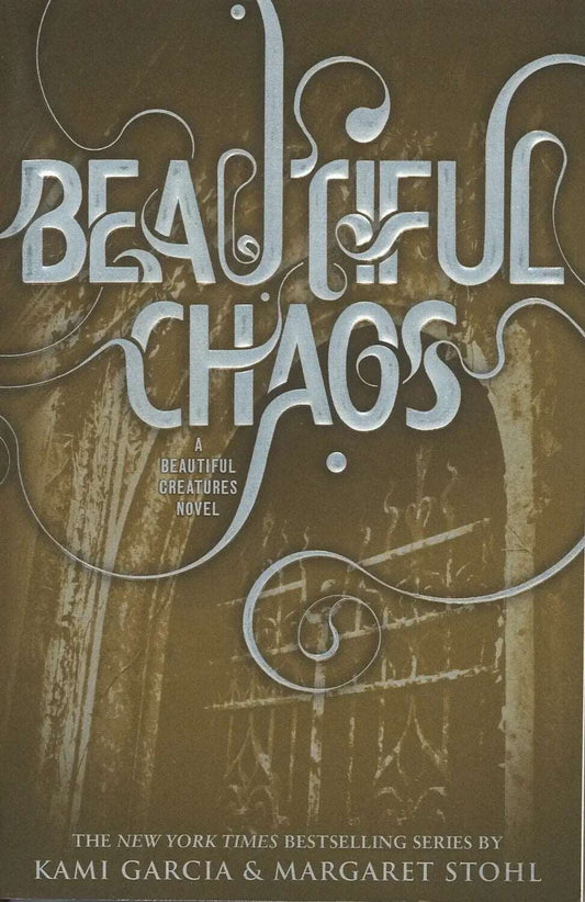 Beautiful Chaos (Beautiful Creatures, Book 3) by Kami Garcia, Margaret Stohl My Store