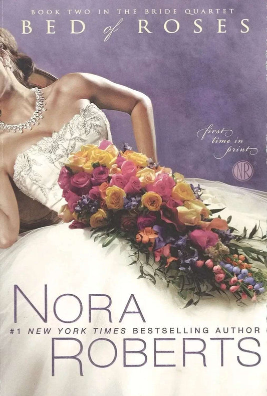 Bed of Roses (The Bride Quartet, Book 2) Nora Roberts My Store