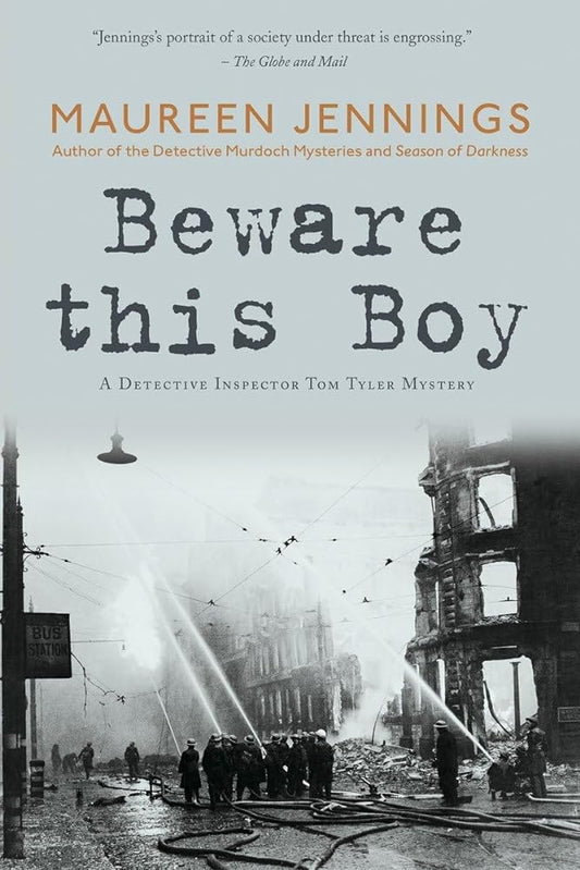 Beware This Boy (Tom Tyler Mystery Series) Maureen Jennings