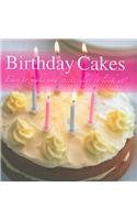 Birthday Cakes: Easy to Make and Spectacular to Look At! - The Bookstore