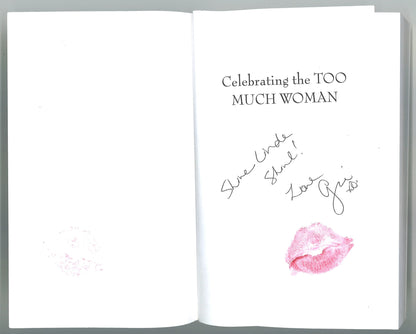 Celebrating the TOO MUCH Woman: We shine because baby, you just can't dim the sun - Signed - The Bookstore