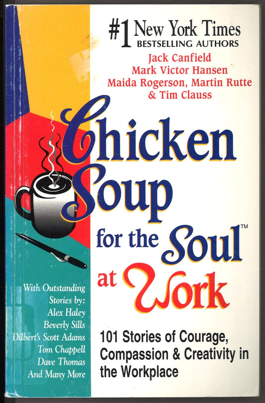 Chicken Soup for the Soul at Work - The Bookstore