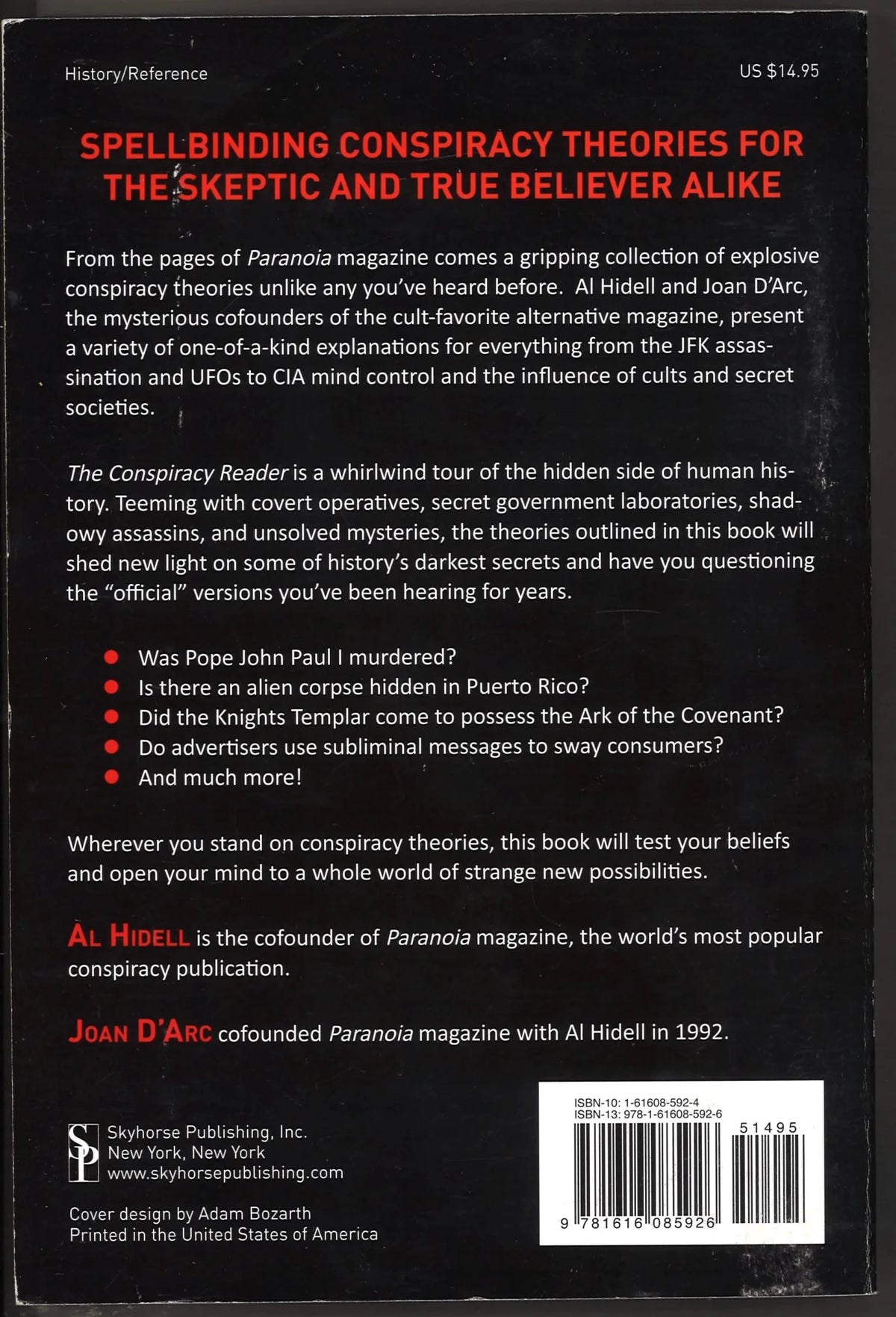 Conspiracy Reader: From the Deaths of JFK and John Lennon to Government-Sponsored Alien Cover-Ups (1001 Pearls)