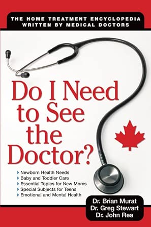 Do I Need to See the Doctor? The Home-Treatment Encyclopedia - The Bookstore