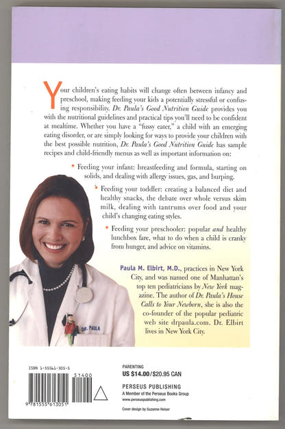 Dr. Paula's Good Nutrition Guide For Babies, Toddlers, And Preschoolers - The Bookstore