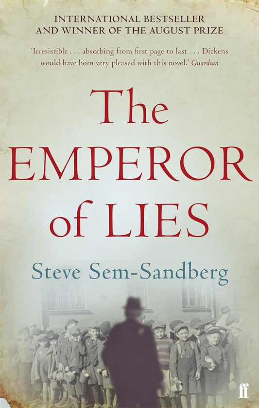 Emperor of Lies Steve Sem-Sandberg