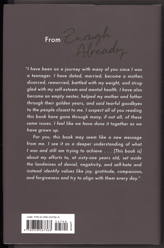 Enough Already: Learning to Love the Way I Am Today - The Bookstore