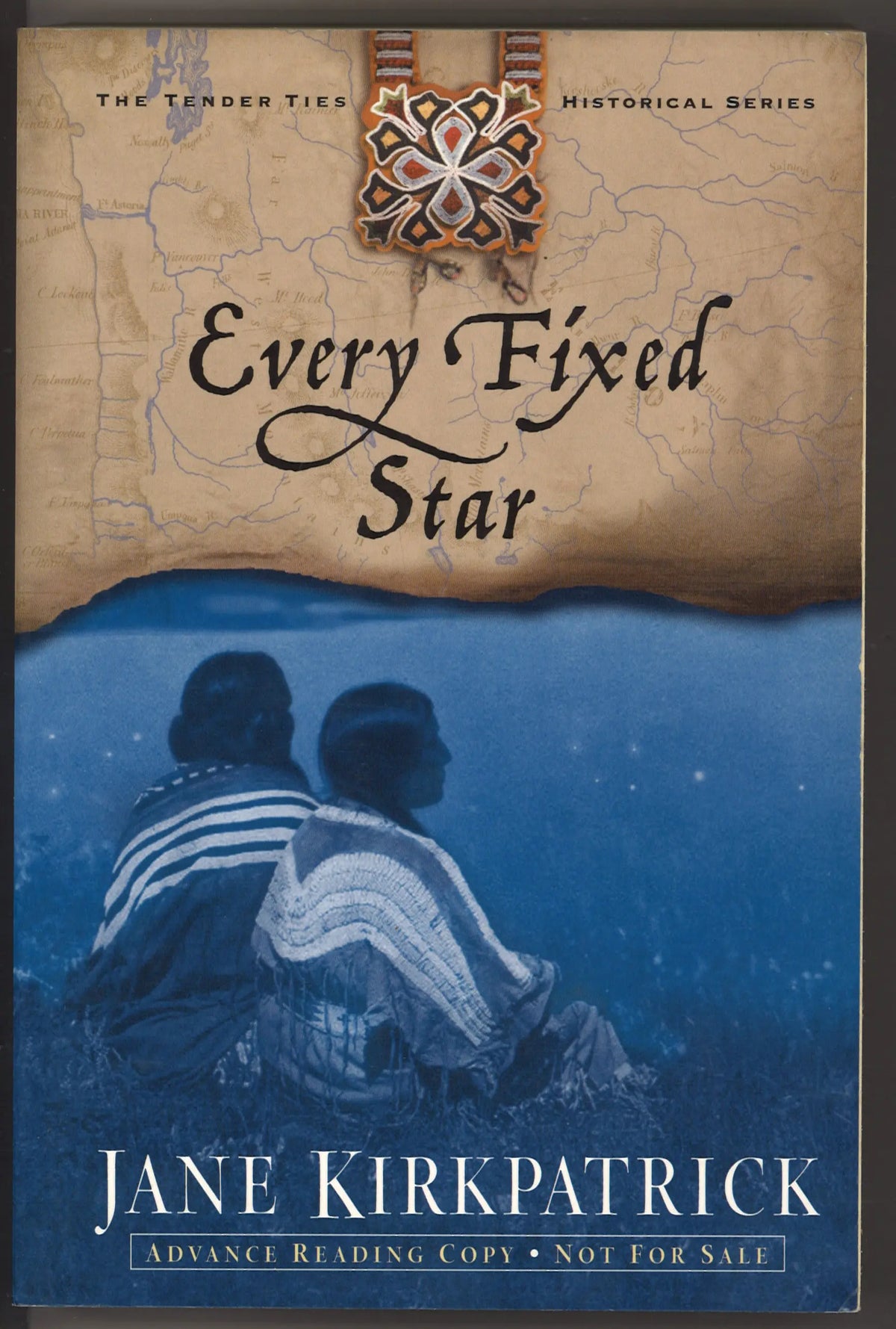 Every Fixed Star (The Tender Ties Historical Series, 2)