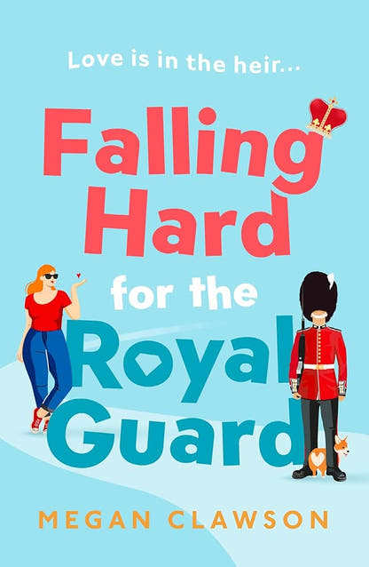Falling Hard for the Royal Guard - The Bookstore