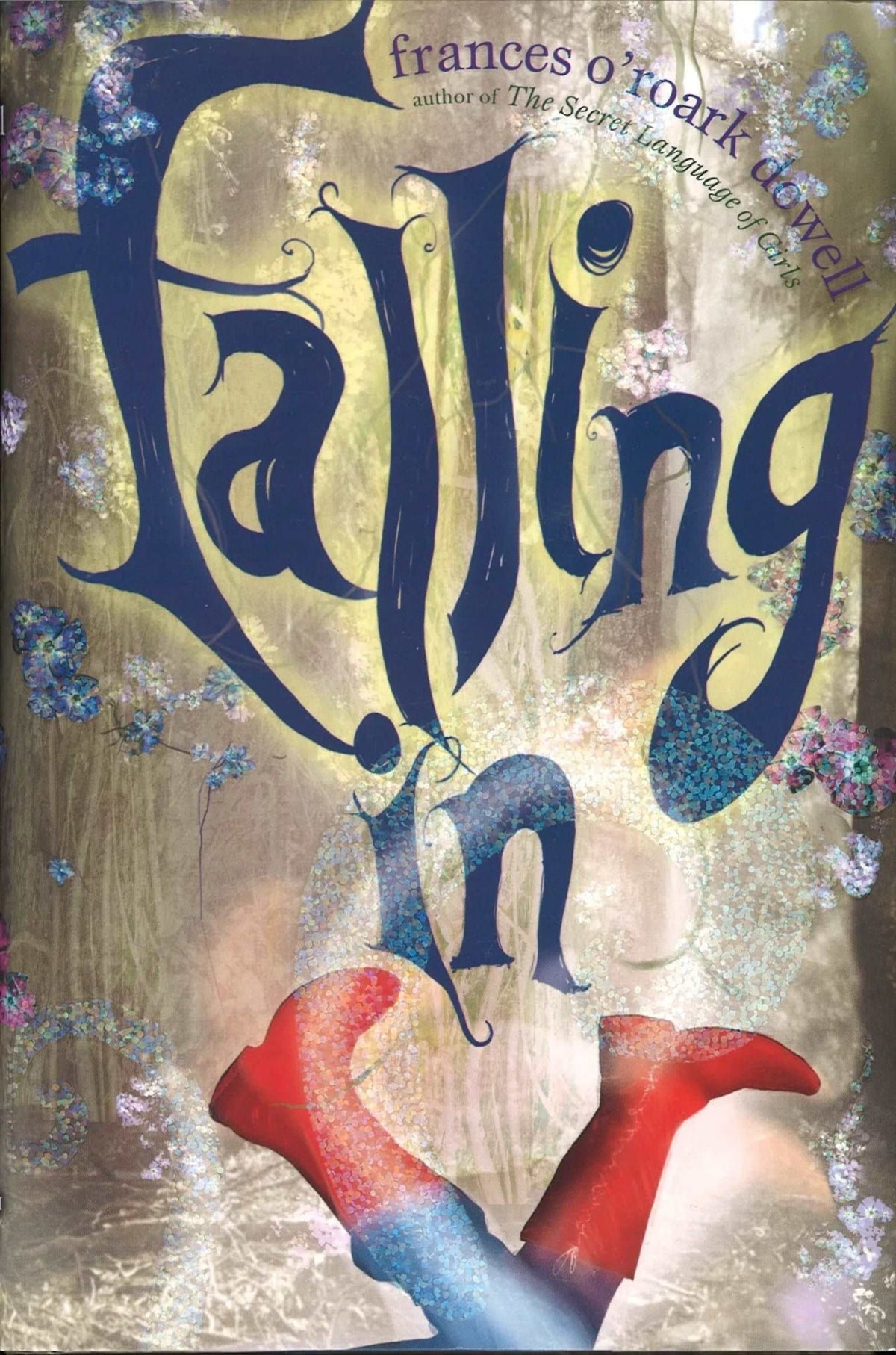 Falling In by Frances O'Roark Dowell My Store