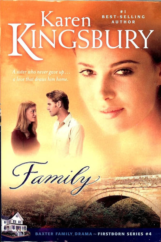 Family (Baxter Family Drama - Firstborn series, Book 4) - The Bookstore