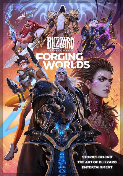 Forging Worlds: Stories Behind the Art of Blizzard Entertainment - The Bookstore