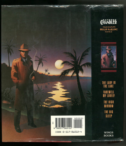 Four Complete Philip MARLOWE Novels - The Lady in the Lake; Farewell My Lovely; The High Window; The Big Sleep