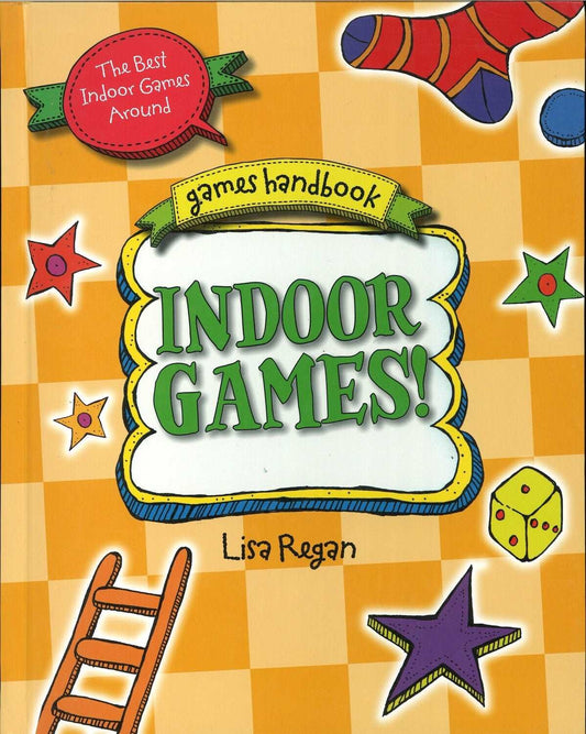 Games Handbook: Indoor Games! by Lisa Regan The Bookstore 1