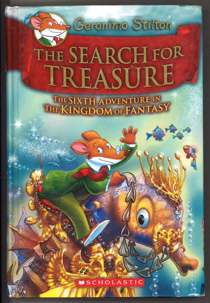 Geronimo Stilton: The Search for Treasure (The Kingdom of Fantasy, 6) - The Bookstore