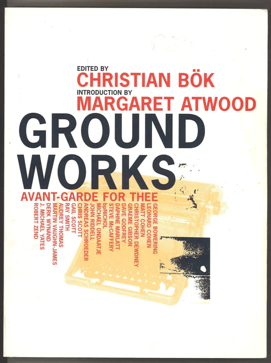 Ground Works: Avant - Garde for Thee - The Bookstore