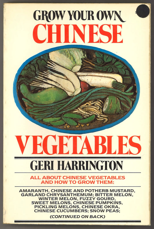 Grow Your Own Chinese Vegetables - The Bookstore