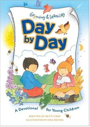 Growing & Learning Day-by-Day: A Devotional for Young Children - The Bookstore