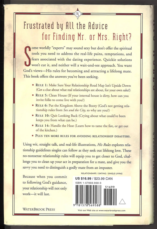 His Rules: God's Practical Road Map for Becoming and Attracting Mr. or Mrs. Right - The Bookstore