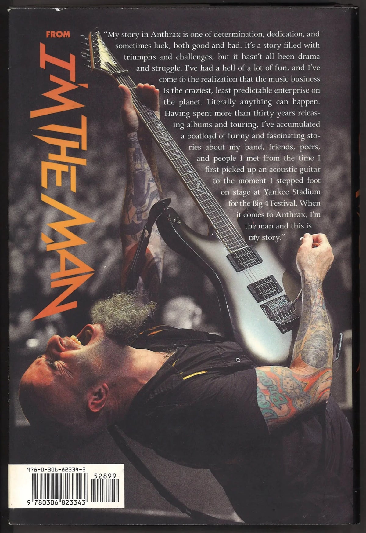 I'm the Man: The Story of That Guy from Anthrax - The Bookstore