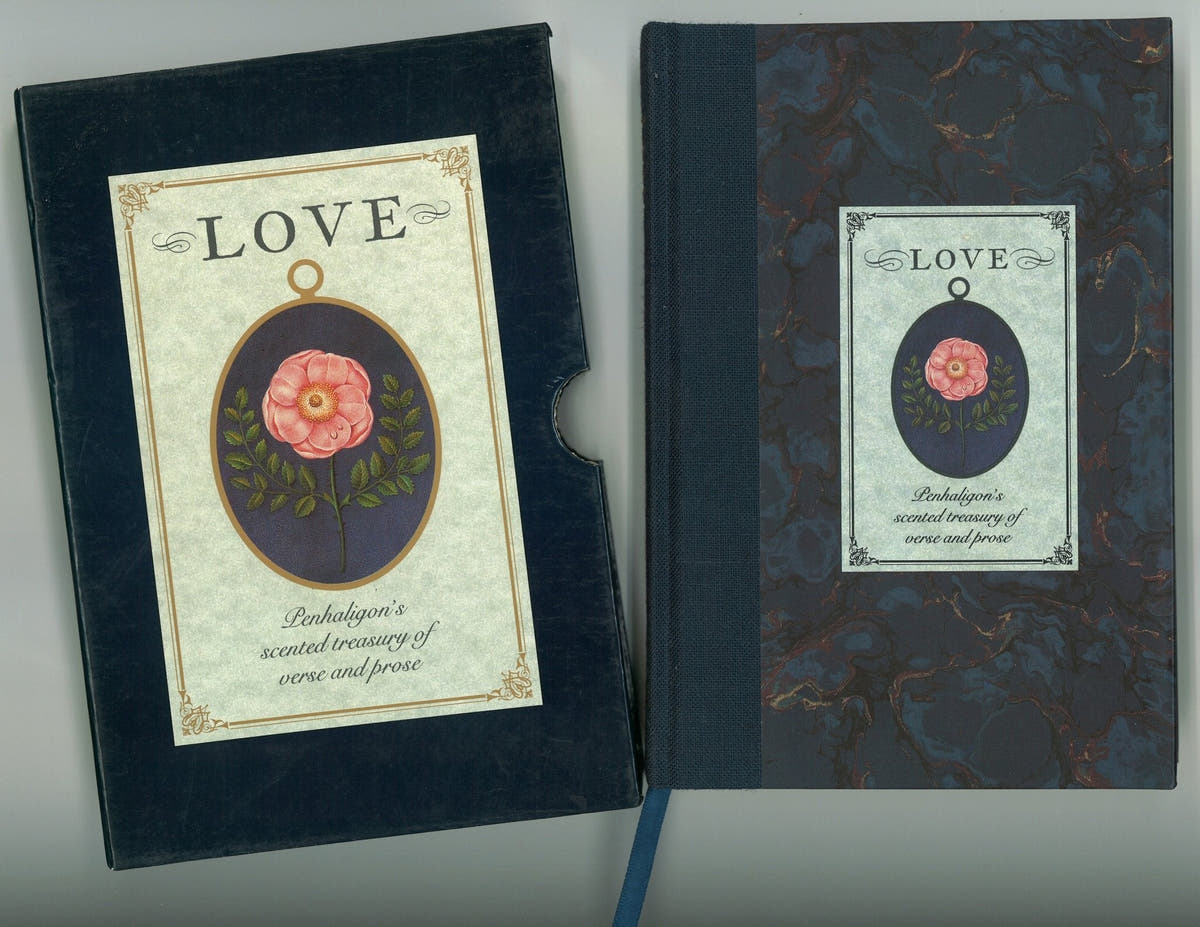 Love: Penhaligon’s Scented Treasury of Verse and Prose Sheila Pickles